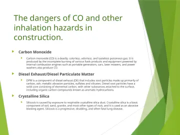 Slide 5: The dangers of CO and other inhalation hazards in construction.