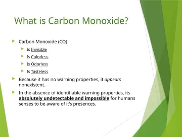 Slide 9: What is Carbon Monoxide?