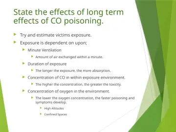 Slide 33: State the effects of long term effects of CO poisoning.