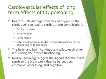 Slide 35: Cardiovascular effects of long term effects of CO poisoning.