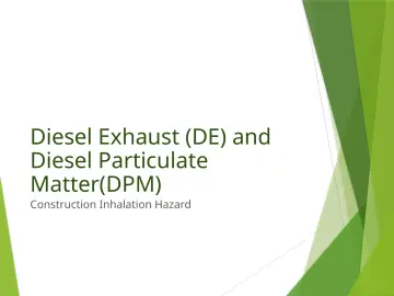 Slide 40: Diesel Exhaust (DE) and Diesel Particulate Matter(DPM)