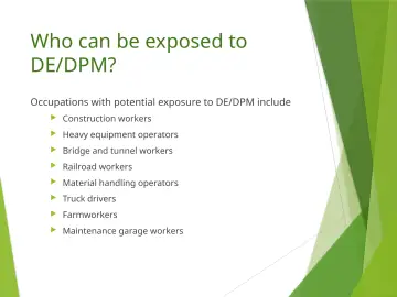 Slide 44: Who can be exposed to DE/DPM?
