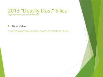 Slide 61: 2013 “Deadly Dust” Silica