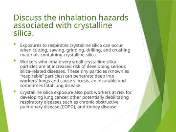 Slide 63: Discuss the inhalation hazards associated with crystalline silica.