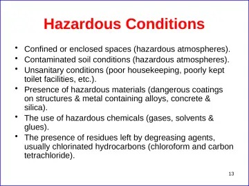 Slide 13: Hazardous Conditions