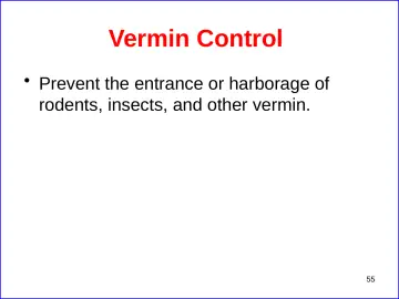 Slide 55: Vermin Control