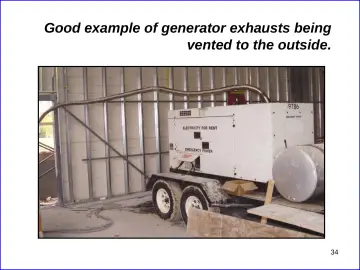 Slide 34: Good example of generator exhausts being vented to the outside.