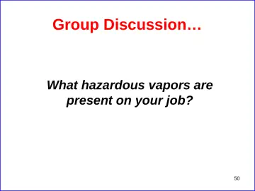 Slide 50: Group Discussion…