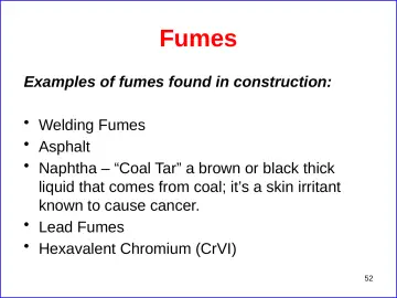 Slide 52: Fumes