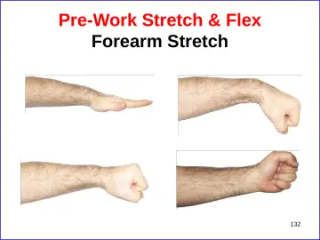 Slide 132: Pre-Work Stretch & Flex