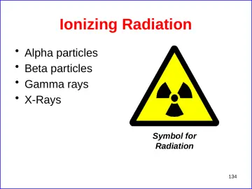 Slide 134: Ionizing Radiation