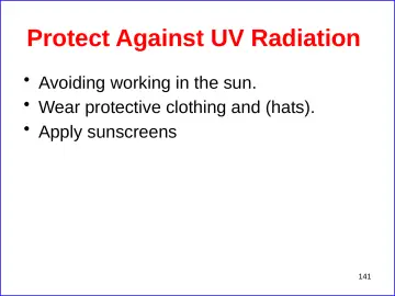 Slide 141: Protect Against UV Radiation