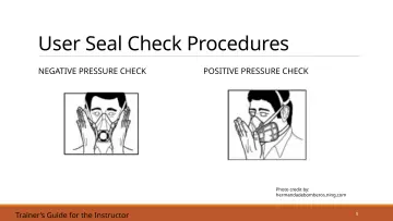 Slide 9: User Seal Check Procedures