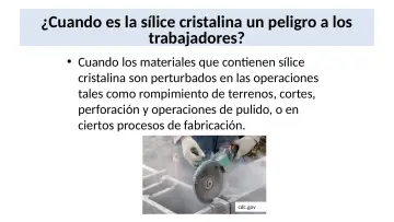 Slide 7: ¿Cuando es la sílice cristalina un peligro a los trabajadores?