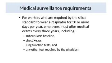 Slide 17: Medical surveillance requirements