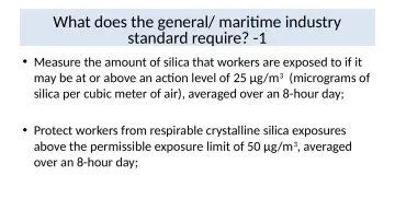 Slide 32: What does the general/ maritime industry standard require? -1