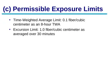 Slide 7: (c) Permissible Exposure Limits