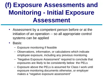 Slide 13: (f) Exposure Assessments and Monitoring - Initial Exposure Assessment