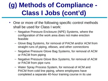 Slide 23: (g) Methods of Compliance - Class I Jobs (cont’d)