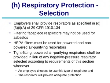 Slide 32: (h) Respiratory Protection - Selection