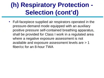 Slide 34: (h) Respiratory Protection -