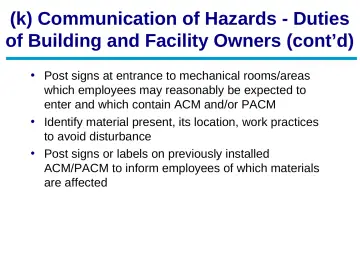 Slide 43: (k) Communication of Hazards - Duties of Building and Facility Owners (cont’d)
