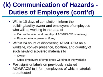 Slide 45: (k) Communication of Hazards - Duties of Employers (cont’d)