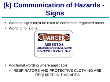 Slide 47: (k) Communication of Hazards - Signs