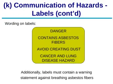 Slide 49: (k) Communication of Hazards - Labels (cont’d)
