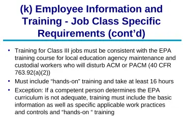Slide 54: (k) Employee Information and Training - Job Class Specific Requirements (cont’d)