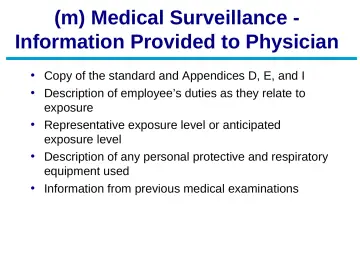Slide 65: (m) Medical Surveillance - Information Provided to Physician