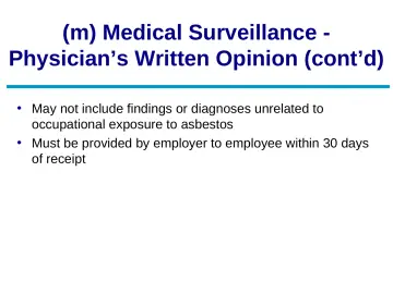Slide 67: (m) Medical Surveillance -