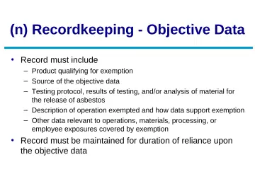 Slide 69: (n) Recordkeeping - Objective Data