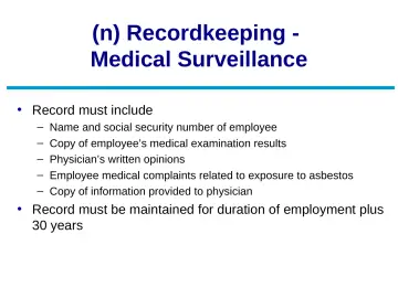 Slide 70: (n) Recordkeeping - Medical Surveillance