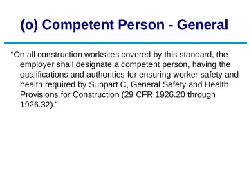 Slide 73: (o) Competent Person - General