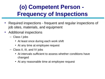 Slide 74: (o) Competent Person - Frequency of Inspections