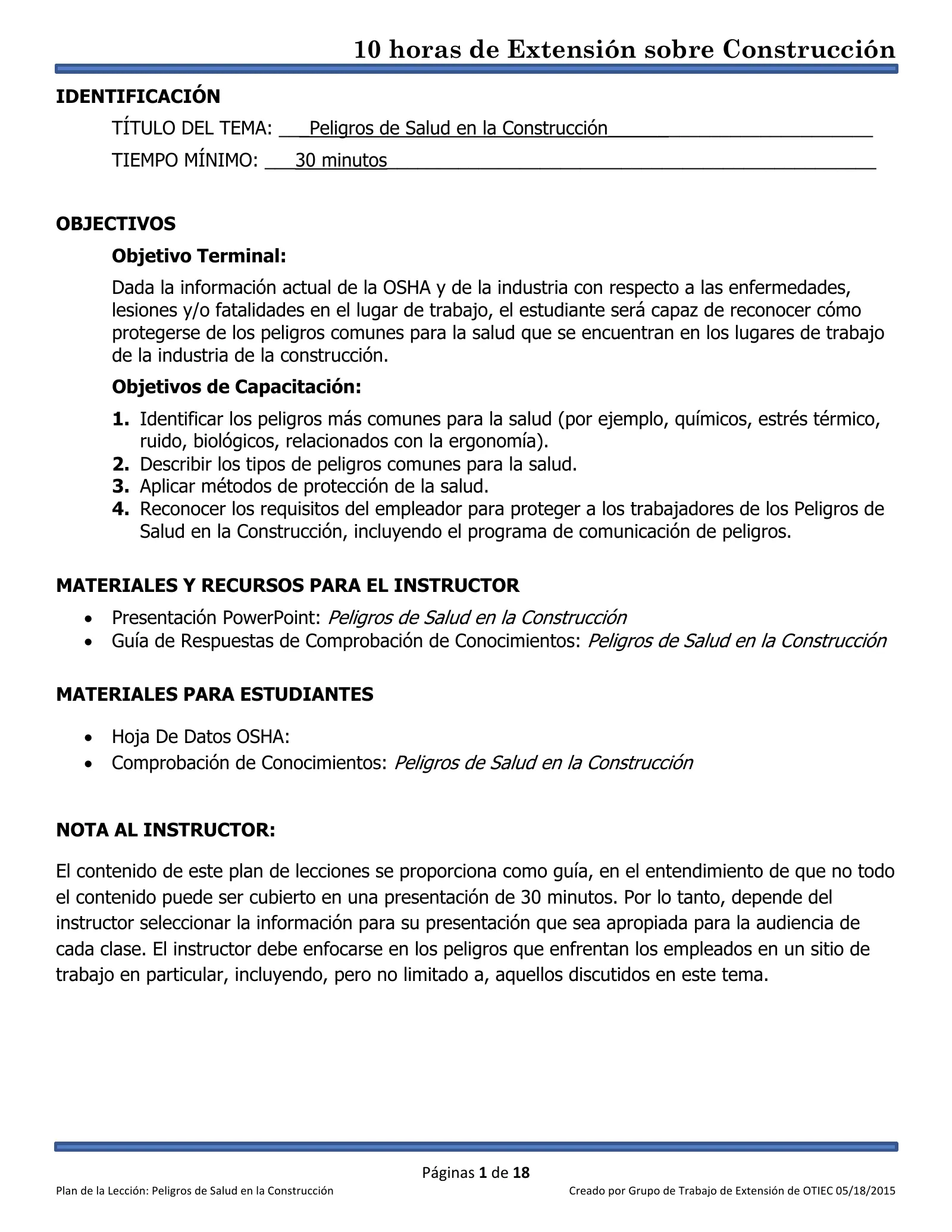 Riesgos para la salud en la construcción: Plan de lección (Capacitación de Extensión de 10 horas de OSHA, Construcción), page 1: IDENTIFICACIÓN