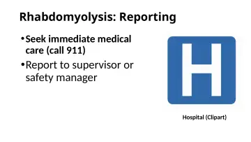 Slide 56: Rhabdomyolysis: Reporting
