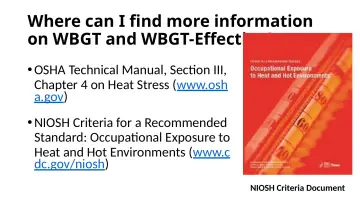 Slide 79: Where can I find more information on WBGT and WBGT-Effective?
