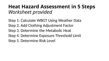Slide 81: Heat Hazard Assessment in 5 Steps Worksheet provided
