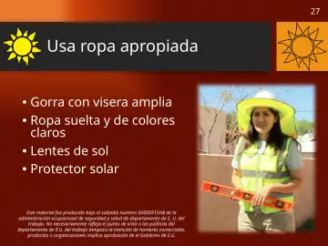 Slide 27: Usa ropa apropiada