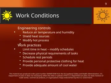 Slide 9: Work Conditions