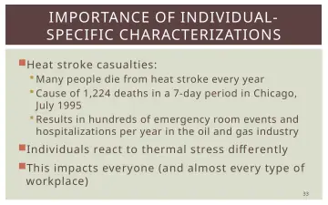 Slide 33: IMPORTANCE OF INDIVIDUAL- SPECIFIC CHARACTERIZATIONS
