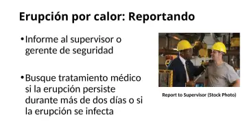 Slide 36: Erupción por calor: Reportando