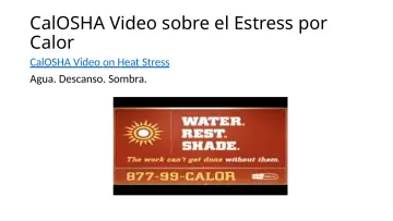 Slide 87: CalOSHA Video sobre el Estress por Calor