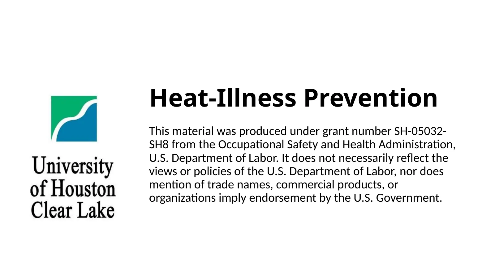 Heat Illness Prevention Worker Training, slide 1: Heat-Illness Prevention