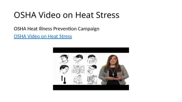 Slide 11: OSHA Video on Heat Stress