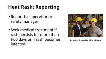 Slide 37: Heat Rash: Reporting