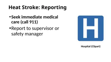 Slide 54: Heat Stroke: Reporting