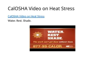 Slide 88: CalOSHA Video on Heat Stress
